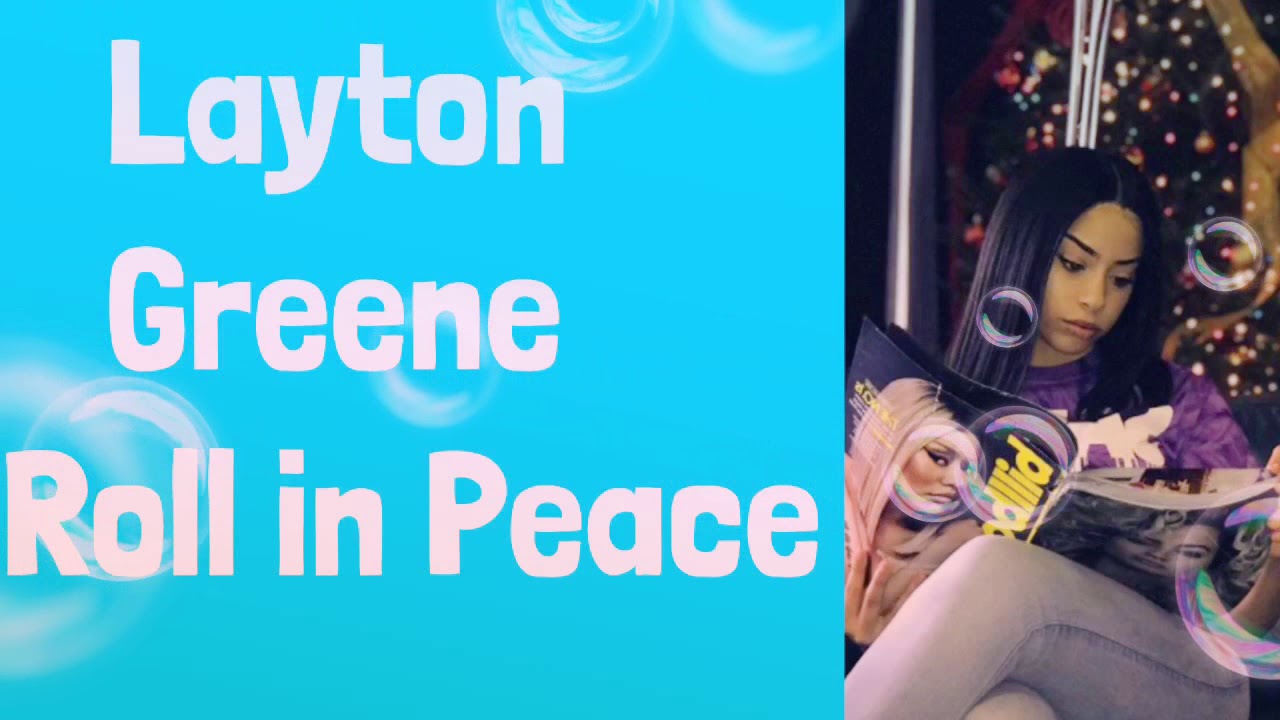 Download layton greene roll in peace m4a